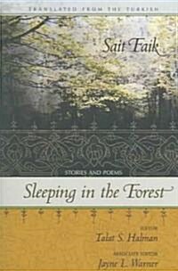 Sleeping in the Forest: Stories and Poems (Paperback)