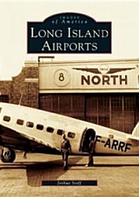 Long Island Airports (Paperback)
