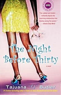 The Night Before Thirty (Paperback, Reprint)