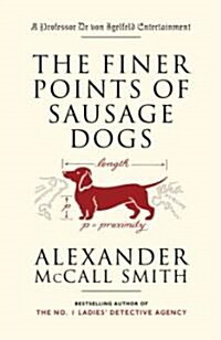 The Finer Points of Sausage Dogs (Paperback)