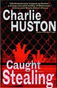 Caught Stealing (Paperback, Reprint)