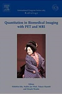 Quantitation In Biomedical Imaging With Pet And   Mri (Hardcover)