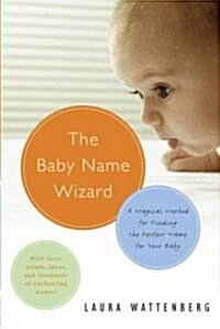 [중고] The Baby Name Wizard (Paperback, Reissue)