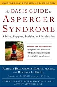 The Oasis Guide To Asperger Syndrome (Hardcover, Revised, Updated)