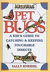 Pet Bugs ()