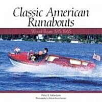 Classic American Runabouts (Paperback)