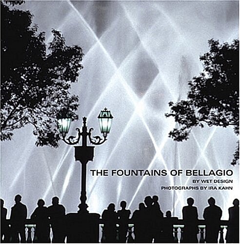 The Fountains of Bellagio (Hardcover)