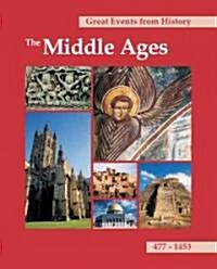 Great Events from History: The Middle Ages: Print Purchase Includes Free Online Access [With Free Web Access] (Hardcover, Revised)