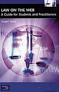 Law on the Web: : A Guide for Students and Practitioners (Paperback)
