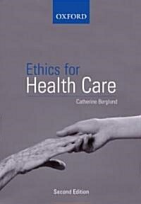 Ethics for Health Care (Paperback, 2)