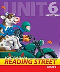 Reading Street Grade5 Unit6 Volume2 : Teachers Book