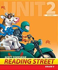 Reading Street Grade5 Unit2 Volume1 : Teachers Book