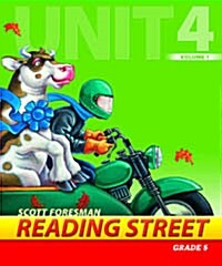 Reading Street Grade5 Unit4 Volume1 : Teachers Book