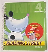Reading Street Grade K Unit4 Volume1 : Teachers Book