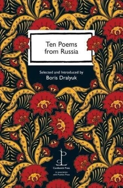 Ten Poems from Russia : in association with Pushkin Press (Paperback)