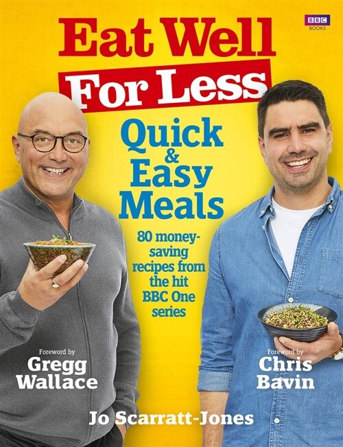 Eat Well for Less: Quick and Easy Meals (Paperback)