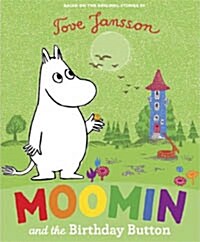 Moomin and the Birthday Button (Paperback)