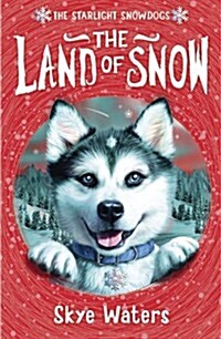 The Land of Snow (Paperback)