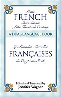Great French Short Stories of the Twentieth Century: A Dual-Language Book (Paperback)