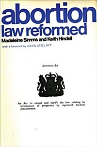 Abortion Law Reformed (Paperback)