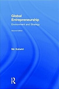 Global Entrepreneurship : Environment and Strategy (Hardcover, 2 ed)