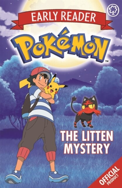 The Official Pokemon Early Reader: The Litten Mystery : Book 6 (Paperback)