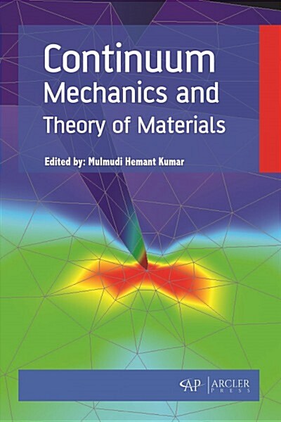 Continuum Mechanics and Theory of Materials (Hardcover)