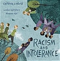 Children in Our World: Racism and Intolerance (Paperback)