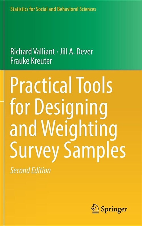 Practical Tools for Designing and Weighting Survey Samples (Hardcover, 2, 2018)