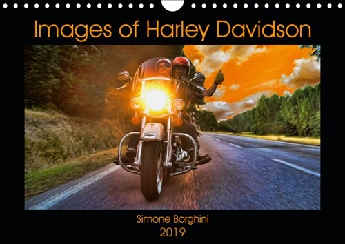 Images of Harley Davidson 2019 : Whatever it is, its better in the wind. (Calendar, 3 ed)