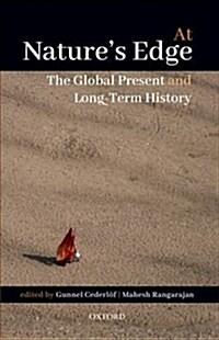 At Natures Edge: The Global Present and Long-Term History (Hardcover)