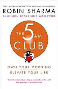 [중고] The 5 AM Club : Own Your Morning. Elevate Your Life. (Paperback)