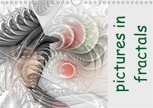 Pictures in Fractals 2019 : A monthly calendar with pictures integrated in flames. (Calendar, 3 ed)