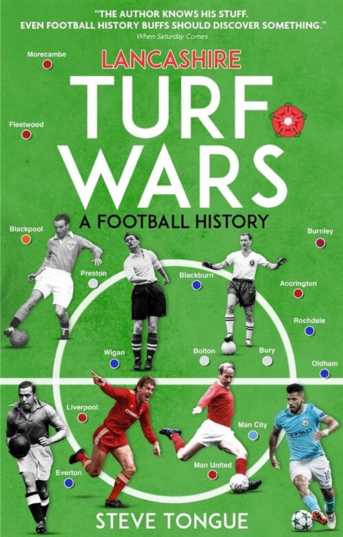 Lancashire Turf Wars : A Football History (Paperback)