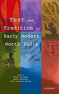 Text and Tradition in Early Modern North India (Hardcover)