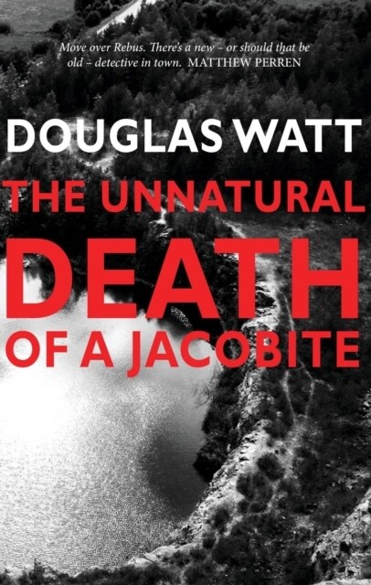 The Unnatural Death of a Jacobite (Paperback)