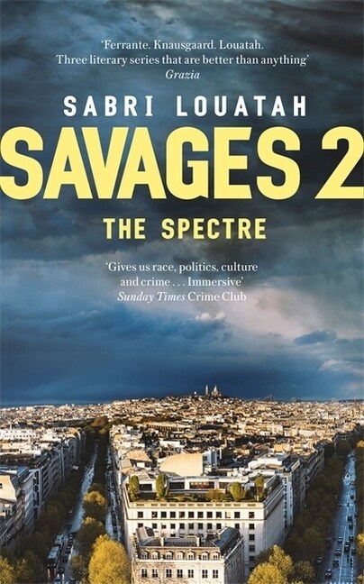 Savages 2: The Spectre (Paperback)