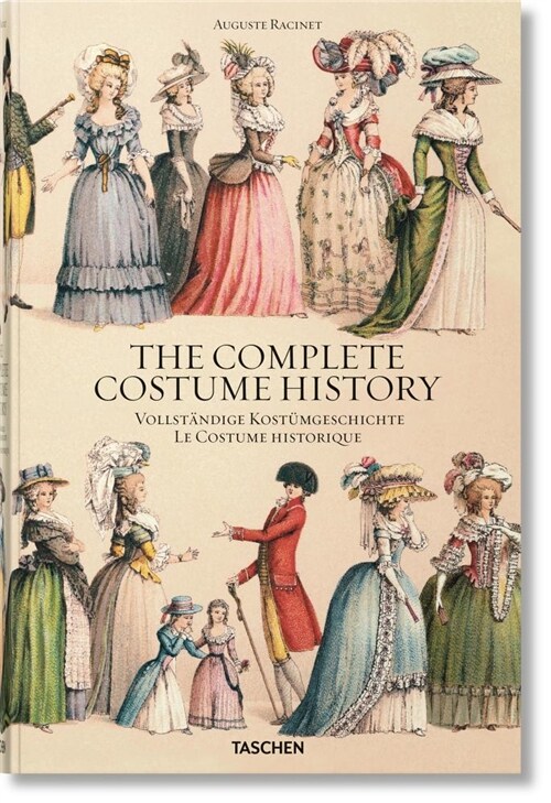 Racinet. the Complete Costume History (Hardcover)