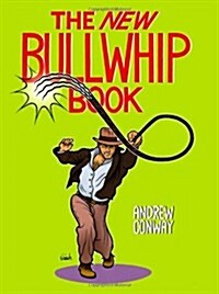 The New Bullwhip Book (Paperback)