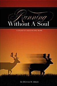 Running Without a Soul (Paperback)