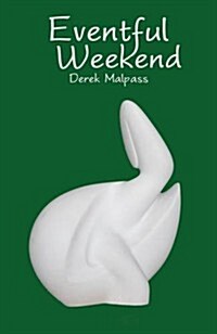 Eventful Weekend (Paperback)