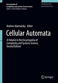 Cellular Automata: A Volume in the Encyclopedia of Complexity and Systems Science, Second Edition (Hardcover, 2018)