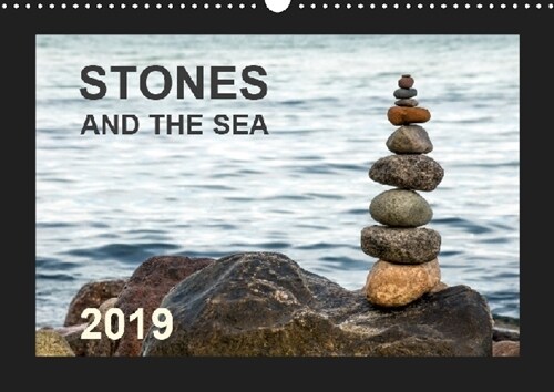 STONES AND THE SEA 2019 : Stones on the beach of Heiligendamm on the Baltic Sea (Calendar, 5 ed)