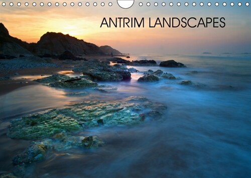 Antrim Landscapes 2019 : Images of the North Antrim Coast in Northern Ireland (Calendar, 3 ed)