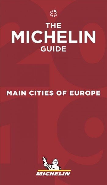 Michelin Guide Main Cities of Europe 2019: Restaurants & Hotels (Paperback, 38)