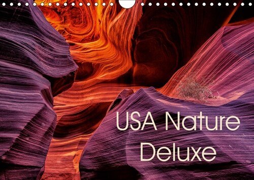 USA Nature Deluxe 2019 : Fantastic landscape calendar with a fine selection of pristine and breathtaking landscapes. (Calendar, 5 ed)