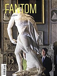 Fantom (계간 이탈리아판): 2011년 가을호, Issue.08
