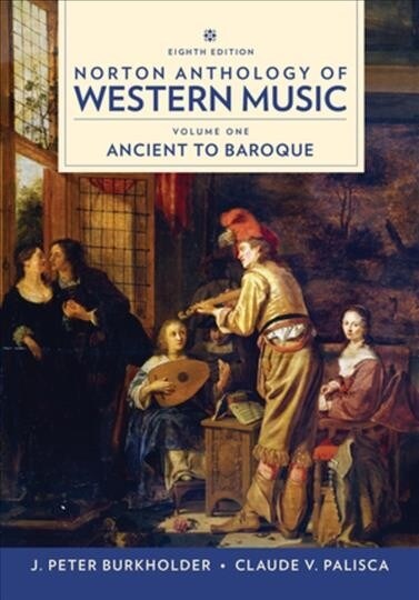 Norton Anthology of Western Music (Spiral, 8)