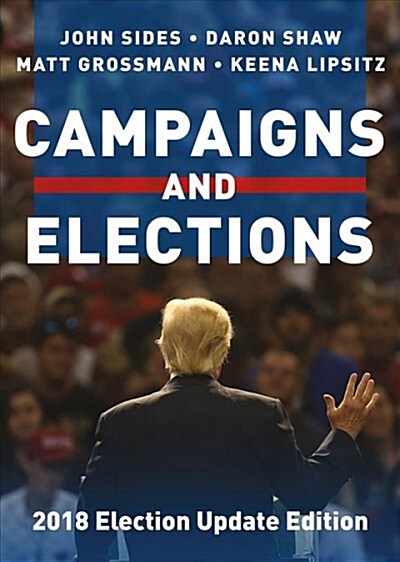 Campaigns and Elections (Paperback, 3, Third Edition)