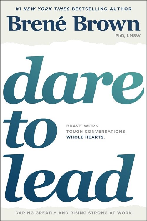 [중고] Dare to Lead: Brave Work. Tough Conversations. Whole Hearts. (Hardcover)